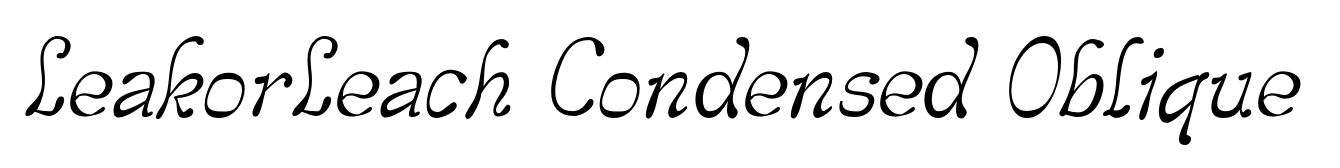 LeakorLeach Condensed Oblique